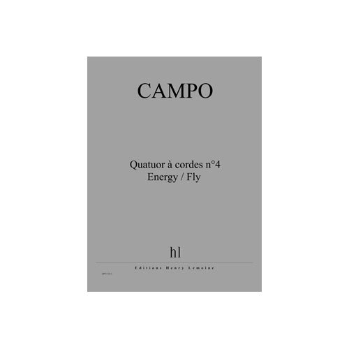 QUATUOR A CORDES N4 ENERGY / FLY --- QUATUOR A CORDES