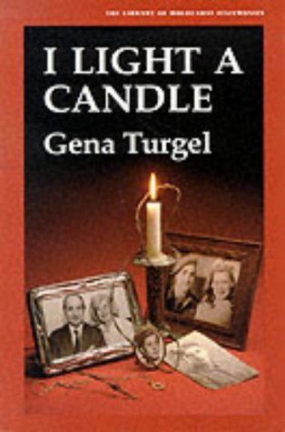I Light A Candle (Library of Holocaust Testimonies) by Gena Turgel (1-May-1995) Paperback