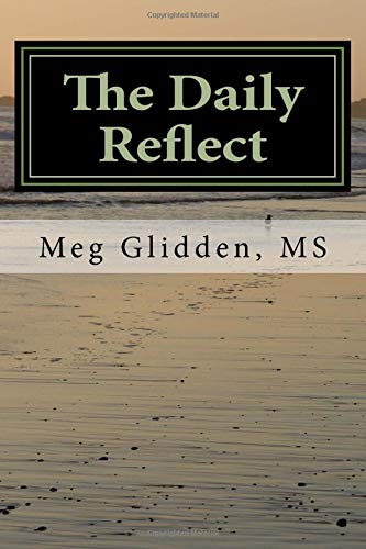 The Daily Reflect: 90 Day Contemplative Companion