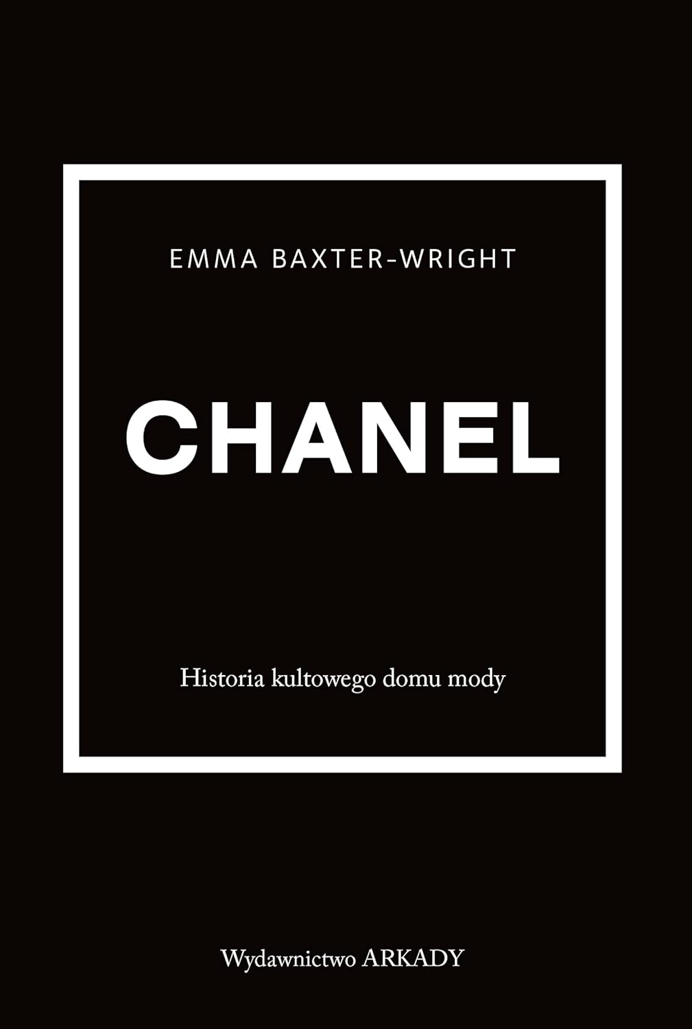 Chanel: Historia kultowego domu mody