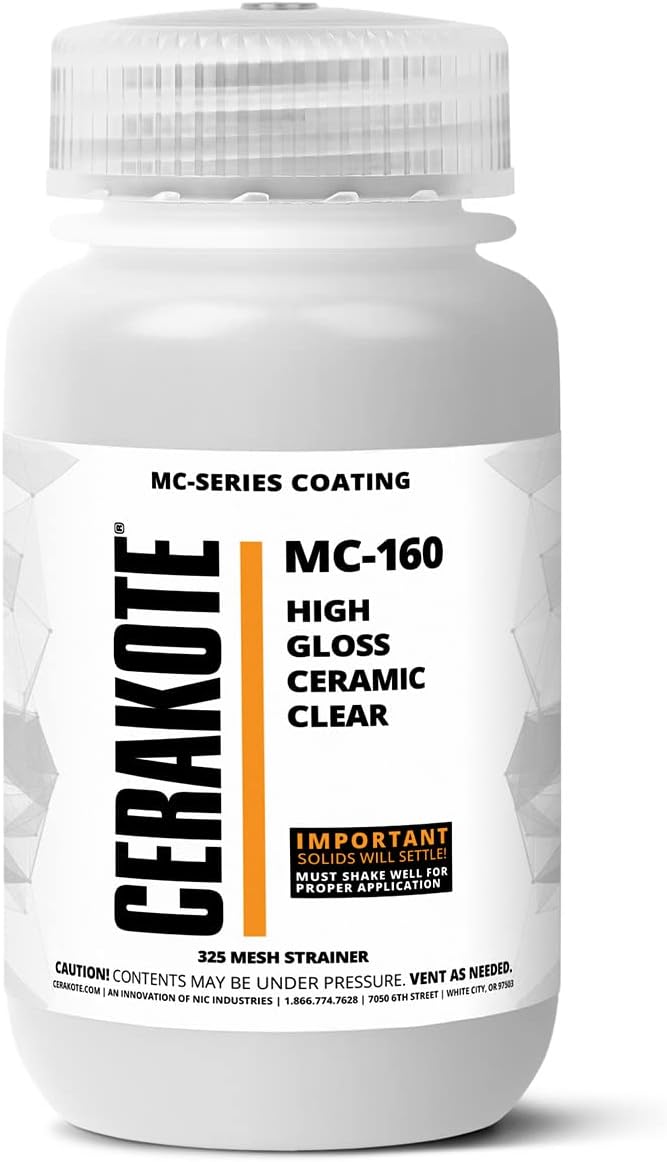 CERAKOTE® MC-Series (AIR Dry) Performance Clears- Restore and Protect Your Colors and Finishes with Ceramic Performance- (MC-160 High Gloss Ceramic Clear, 4oz)