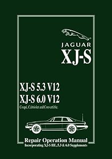 Jaguar XJ-SRepair Operation Manual withHE 5.3 & 6.0 Litre Supplements: AKM 3455/4 (Official Workshop Manuals)