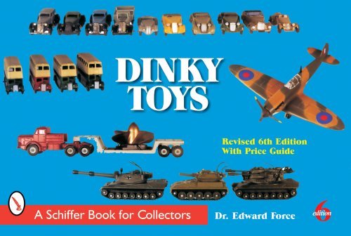 [(Dinky Toys)] [ By (author) Edward Force ] [July, 2006]