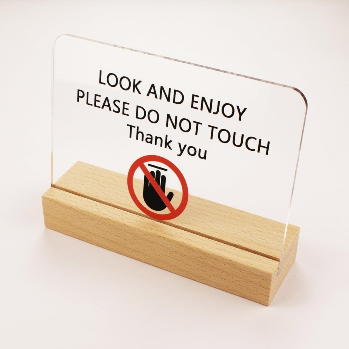 Do not touch signs look and enjoy for home office tabletop vertical wooden base (Tabletop vertical)