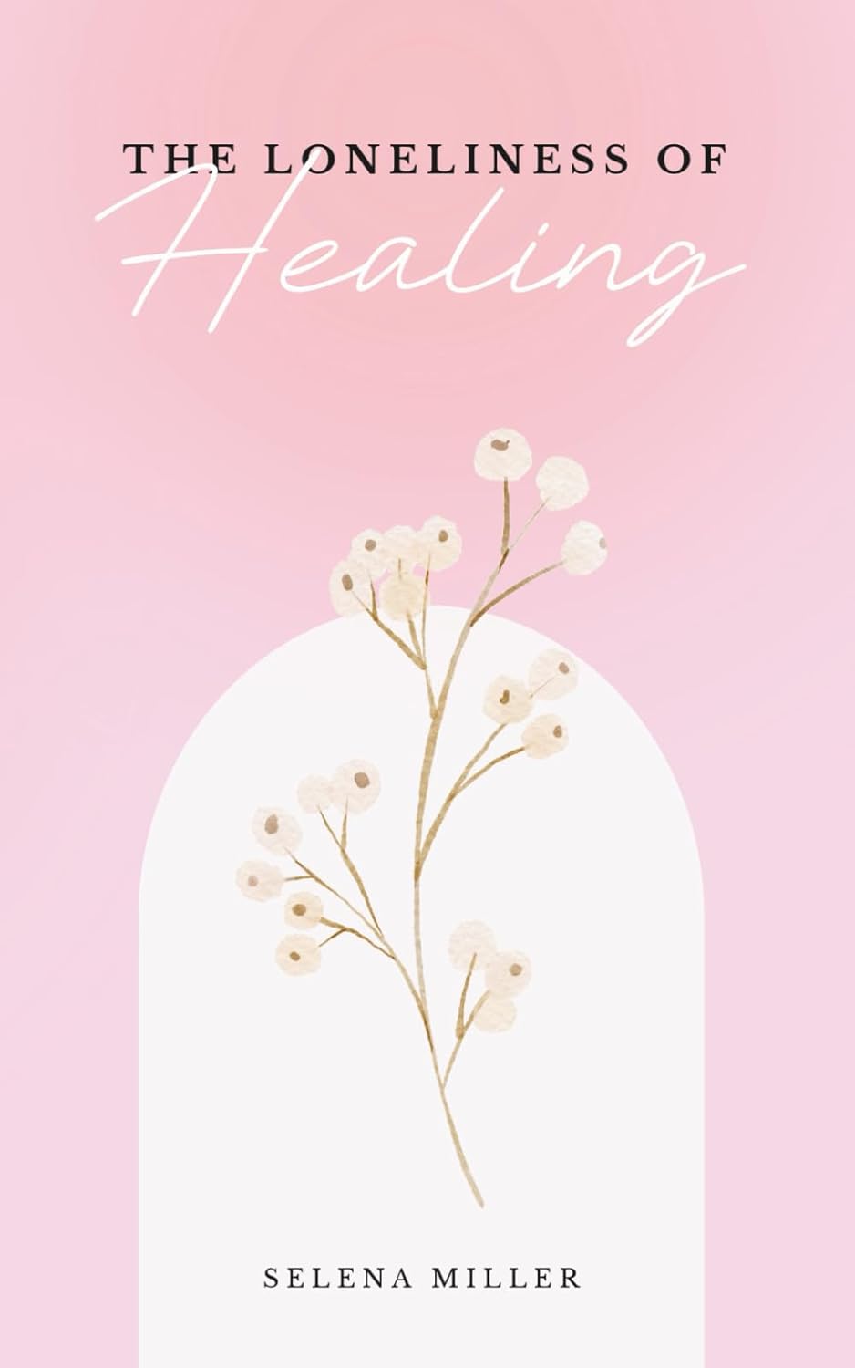 The Loneliness Of Healing