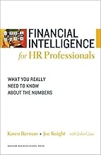 Financial Intelligence for HR Professionals: What You Really Need to Know About the Numbers