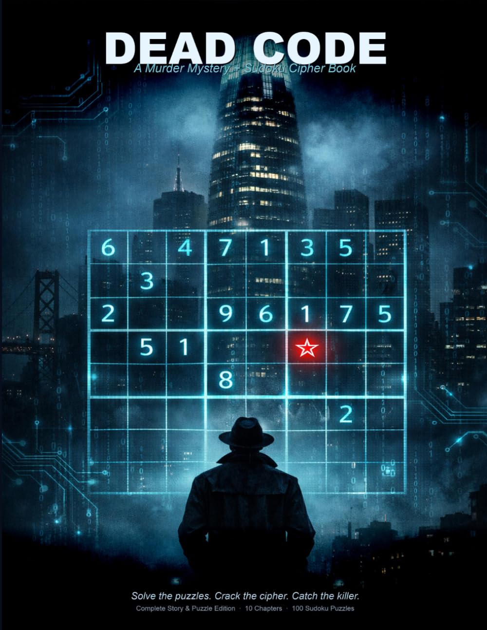 Dead Code: A Gripping Murder Mystery & Sudoku Cipher Book with 100 Puzzles and Answer Key (Murdoku Murder Mystery Sudoku Puzzle Books)
