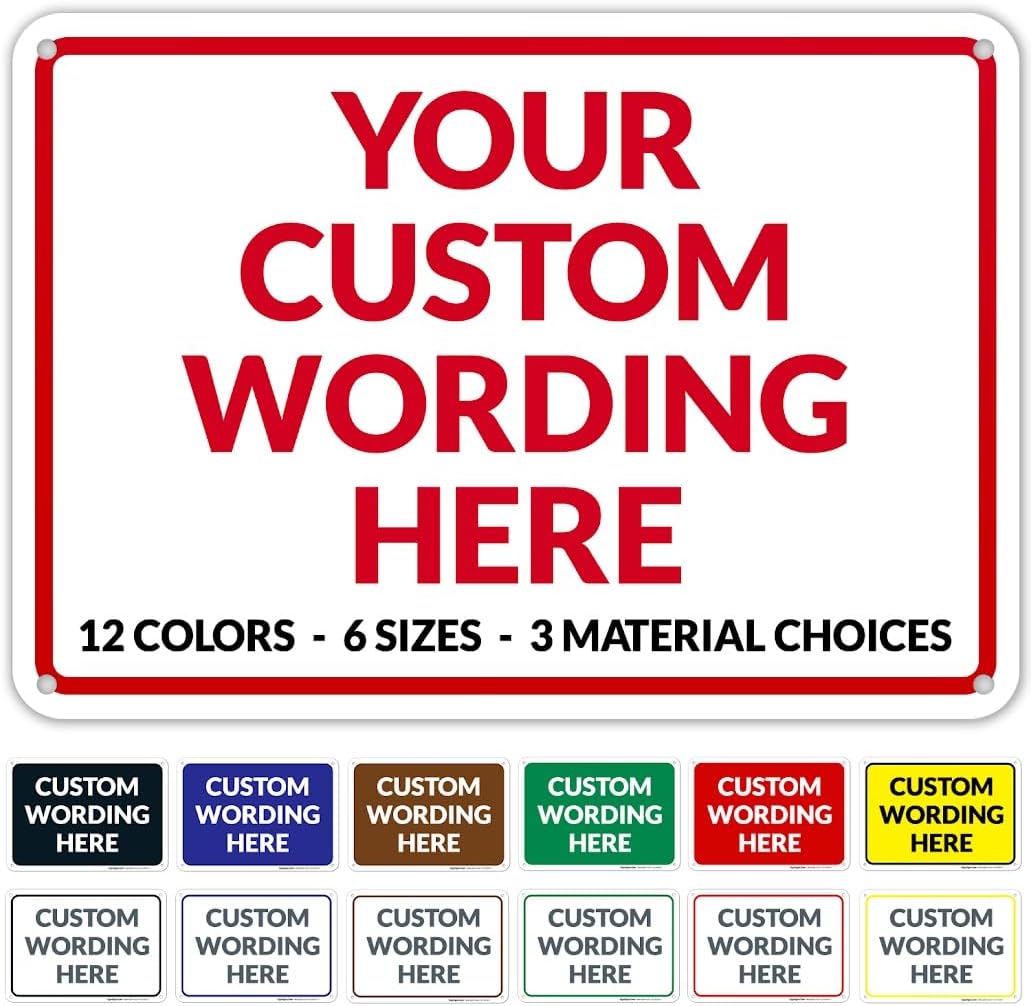 Custom Sign, Personalized Metal Signs, Customize for Office, Business, Workplace, Home, Airbnb, Delivery Red Signs, 10x7 Inches, Rust Free .040 Aluminum, Fade Resistant, Made in USA by Sigo Signs