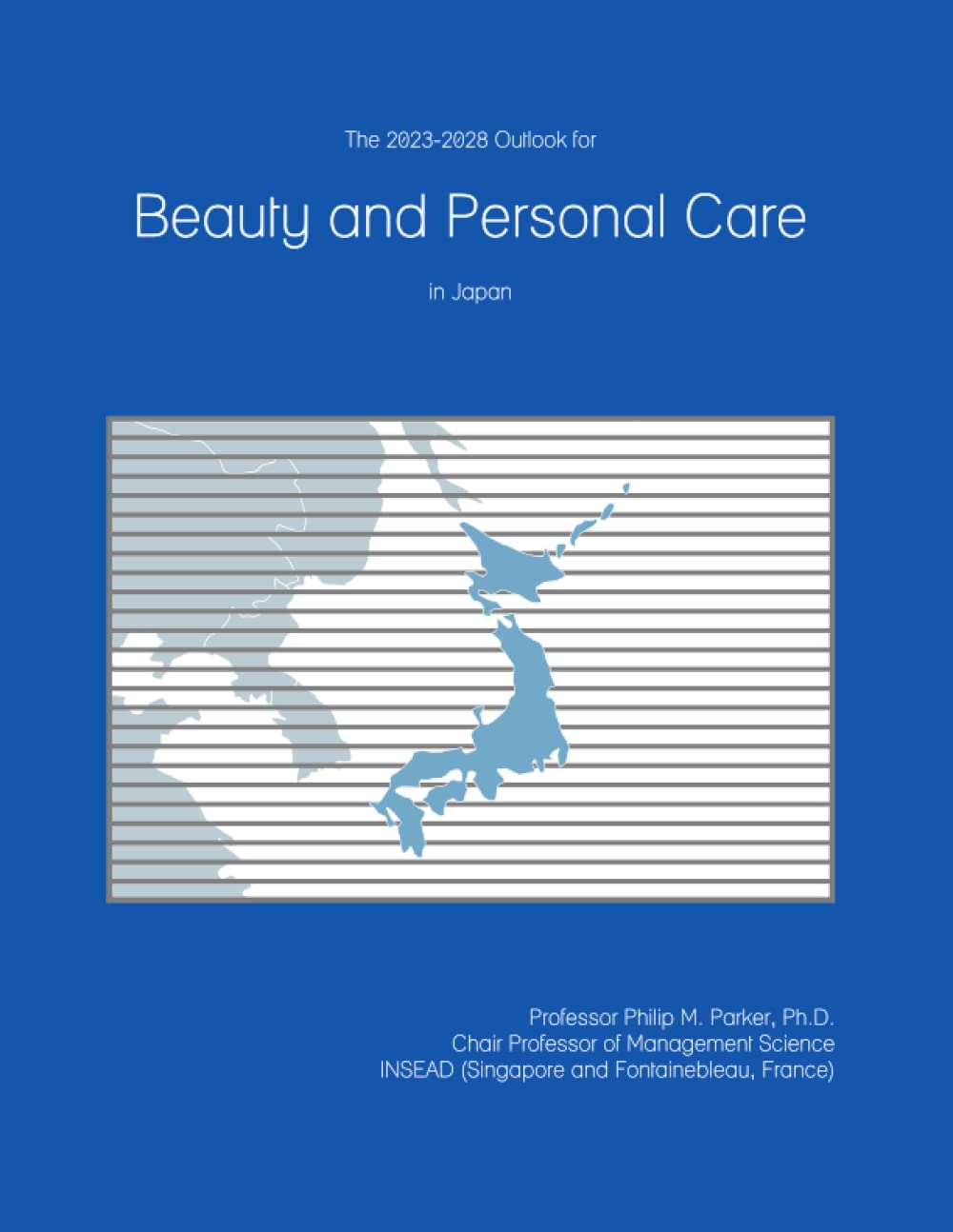 The 2023-2028 Outlook for Beauty and Personal Care in Japan