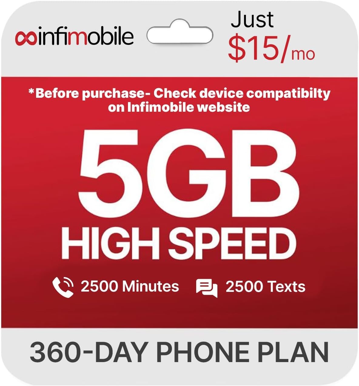 $15/Month | Infimobile Prepaid Plan: 12 Months T-Mobile | 5GB High-Speed Data Per Month | 2500 Minutes and 2500 Text| Prepaid Plan Service SIM Card | Nationwide Coverage | 4G, 5G Network