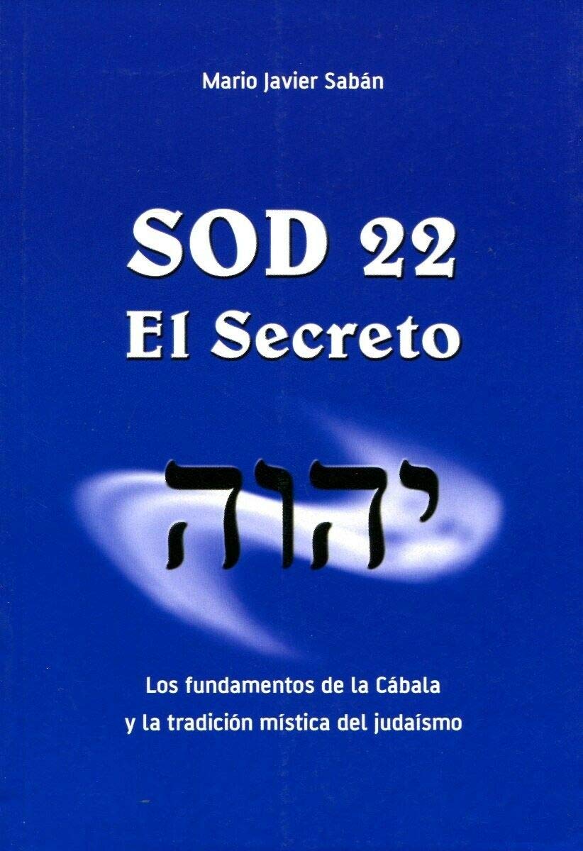 By Mario Javier Saban Sod 22 El Secreto