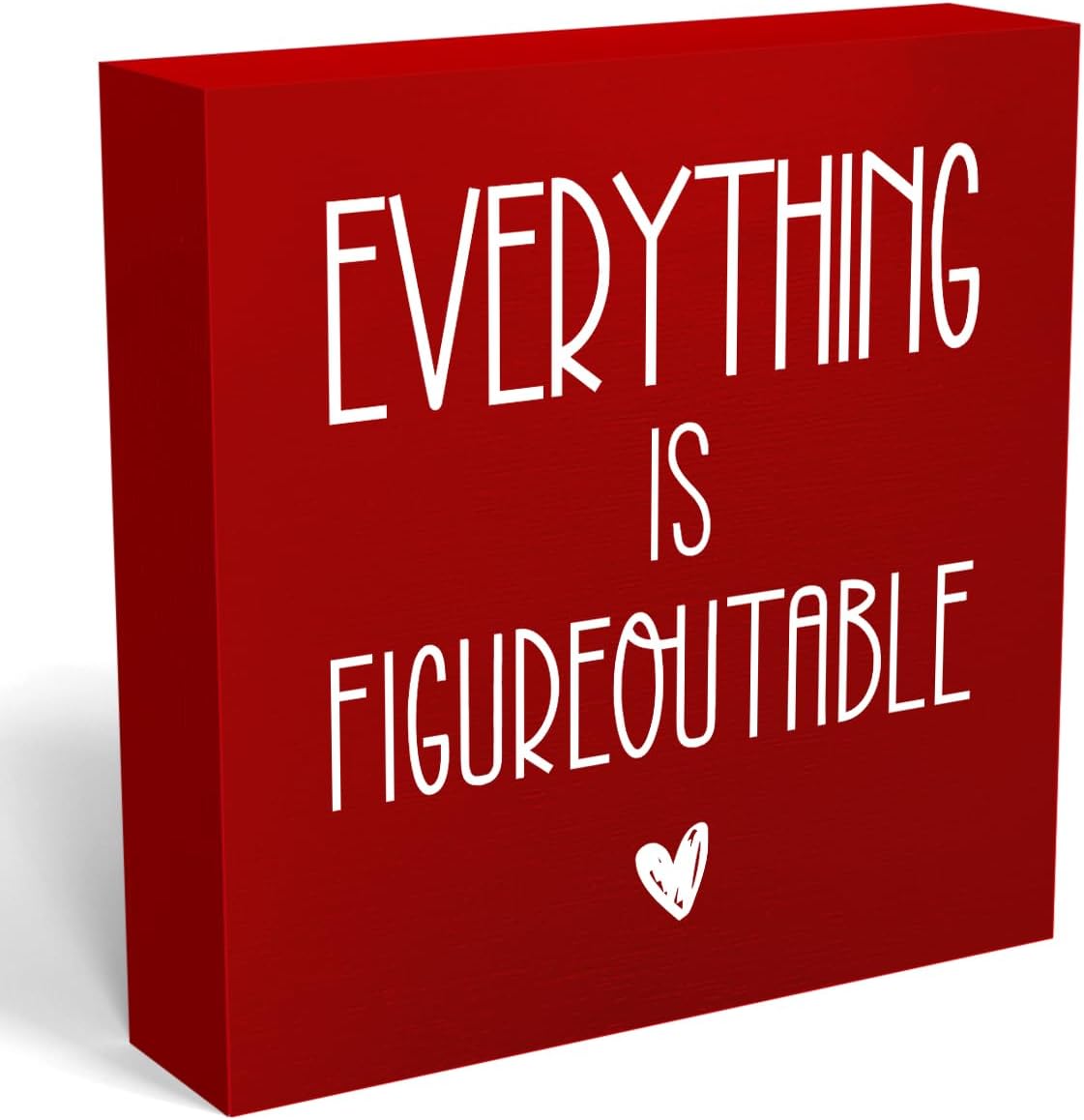 Everything Is Figureoutable Sign Decorative Home Office Desk Decor Inspiration Gift Square Desk Decor Decorations for Tabletop Bookshelf Library 5 x 5 Inches (Red)