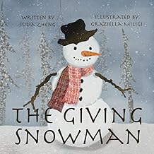 The Giving Snowman: A Children’s Bedtime Story about Gratitude