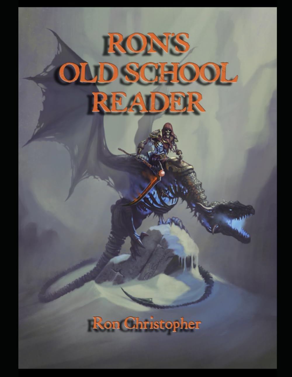 Ron's Old-School Reader