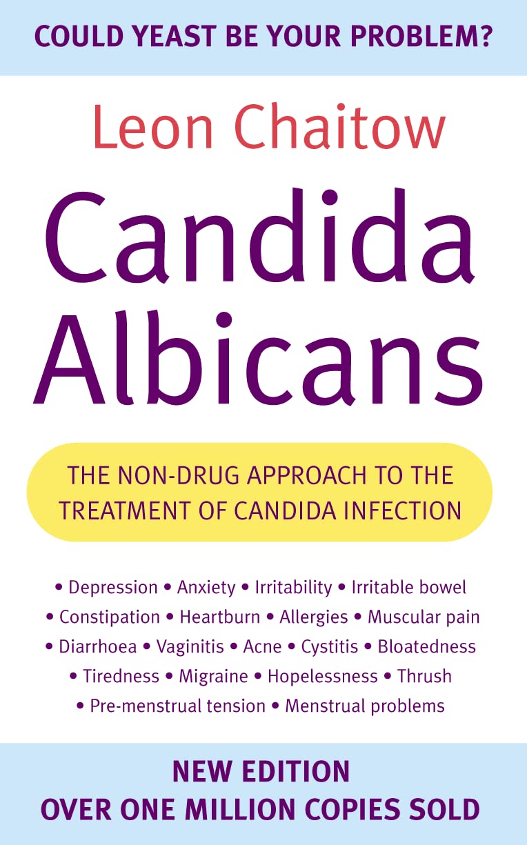Candida Albicans: The Non-Drug Approach To The Treatment Of Candida Infection