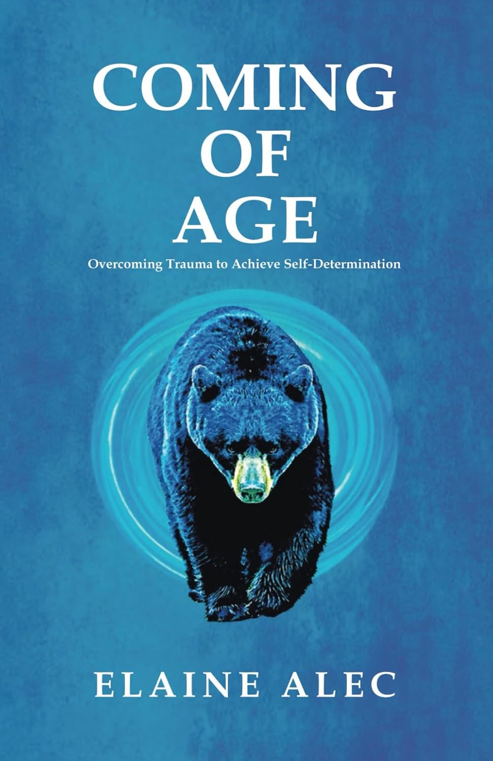 Coming of Age: Overcoming Trauma to Achieve Self-Determination
