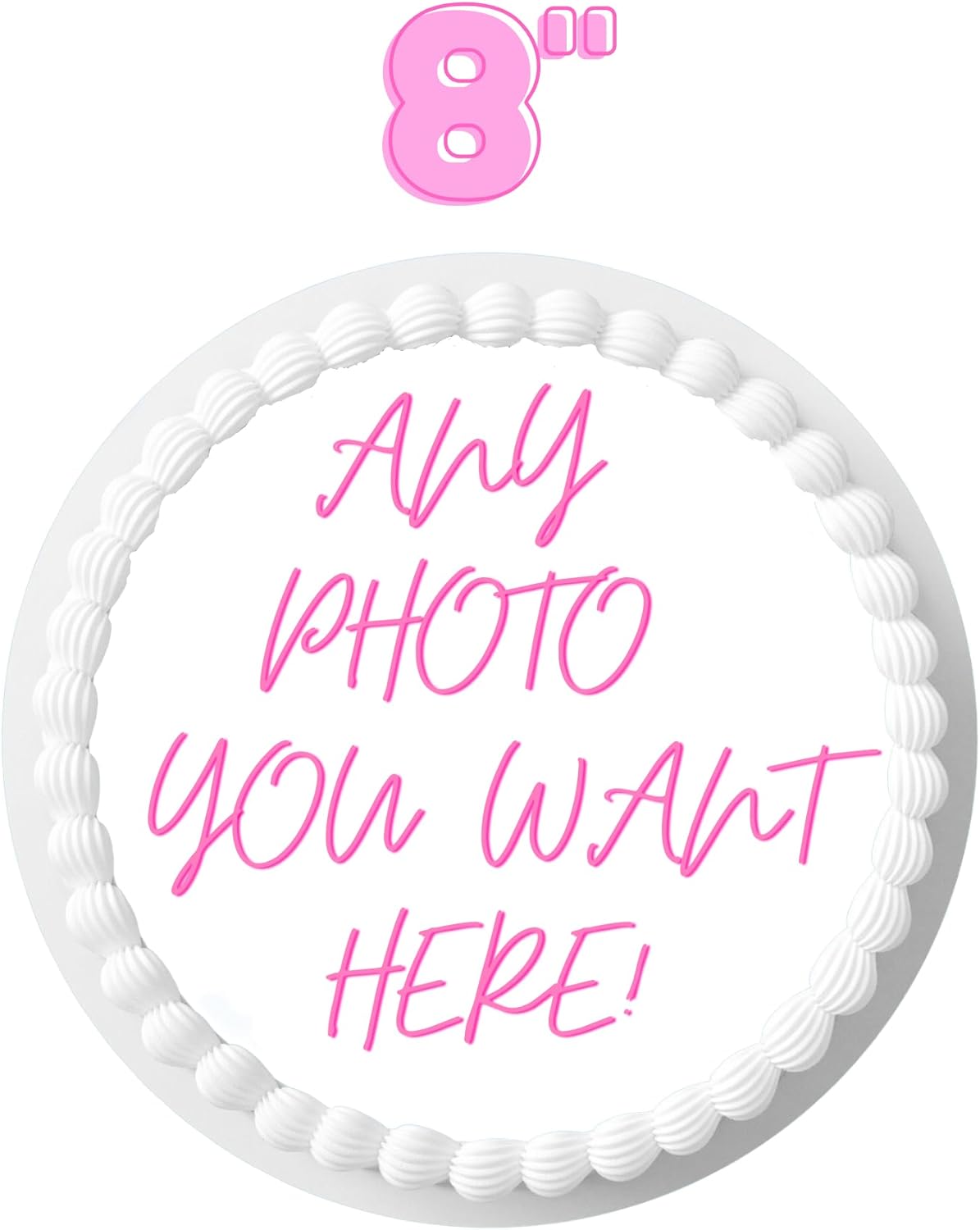 Custom Cake Topper Edible Personalized Image Your Own Cake Topper Birthday 8 inch Customize Round Circle