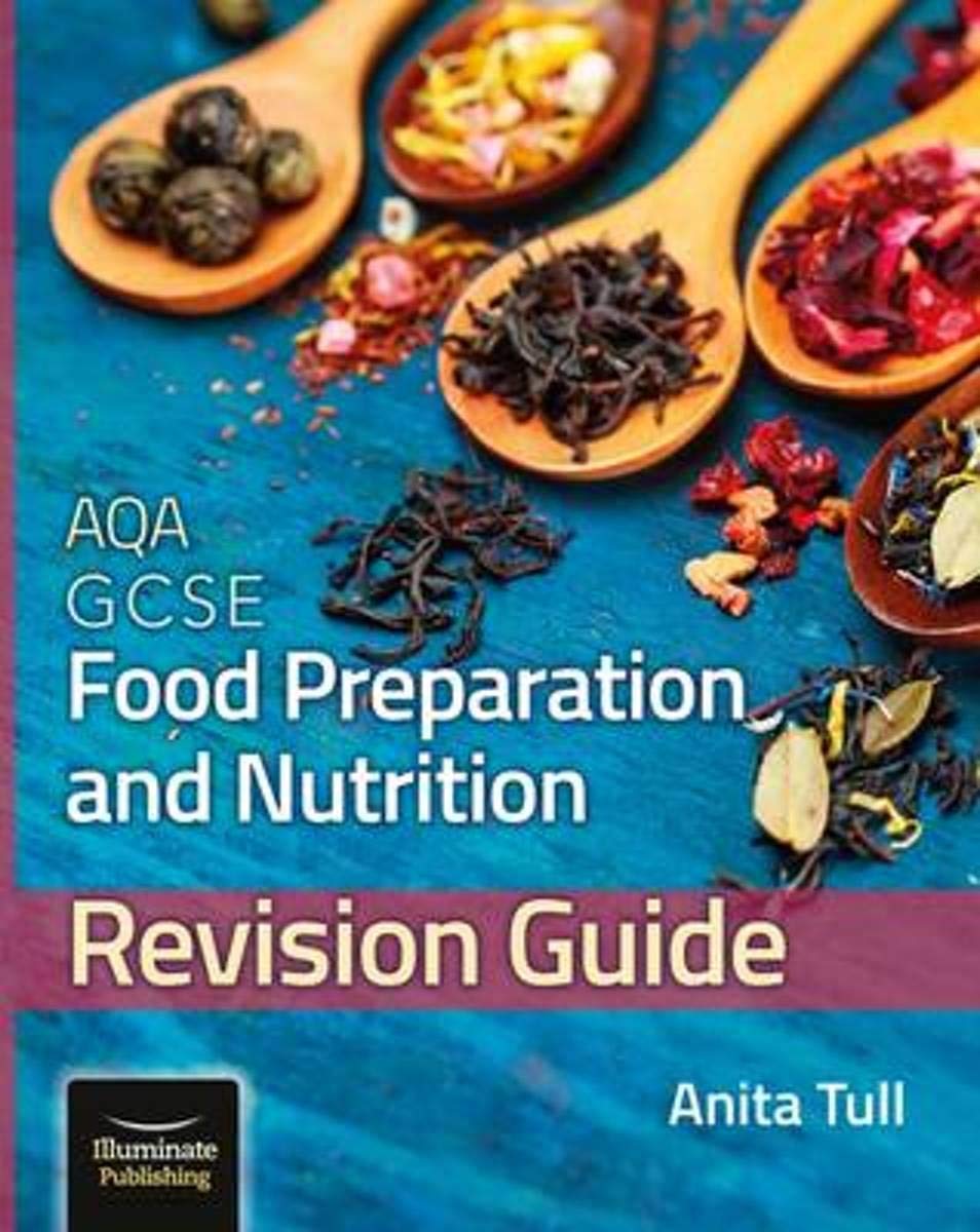AQA GCSE Food Preparation Nutrition Stud