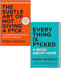 Mark Manson Collection 2 Books Set (The Subtle Art of Not Giving a F*ck, Everything Is F*cked)