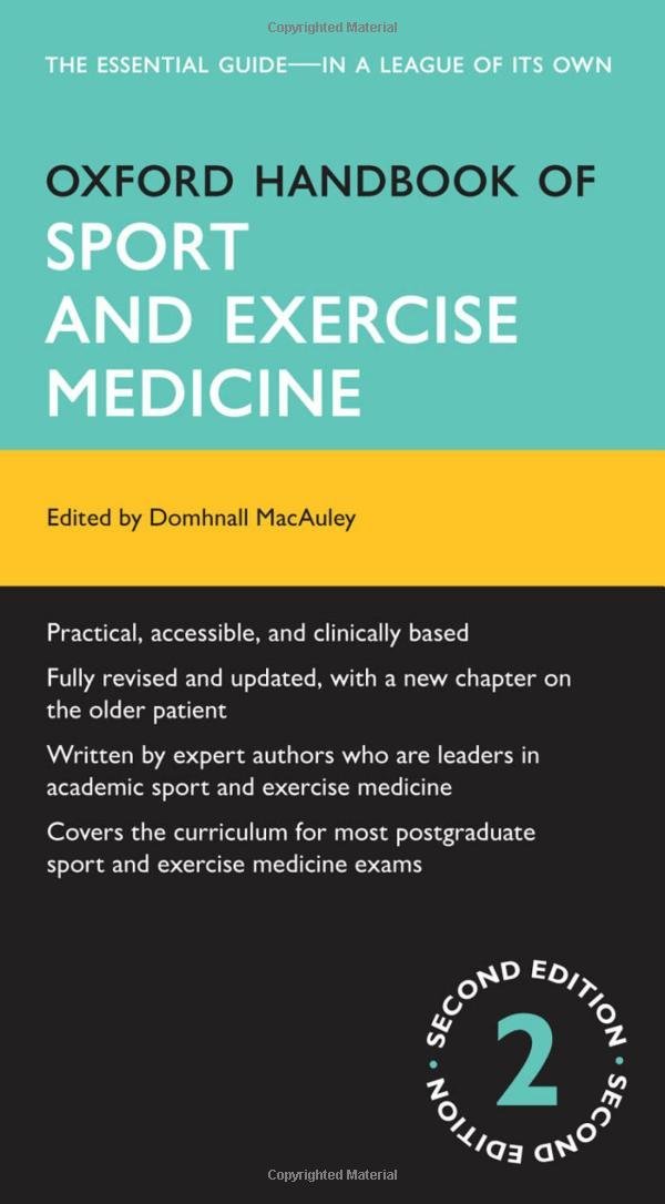 Oxford Handbook of Sport and Exercise Medicine 2/e (Flexicover) (Oxford Medical Handbooks)
