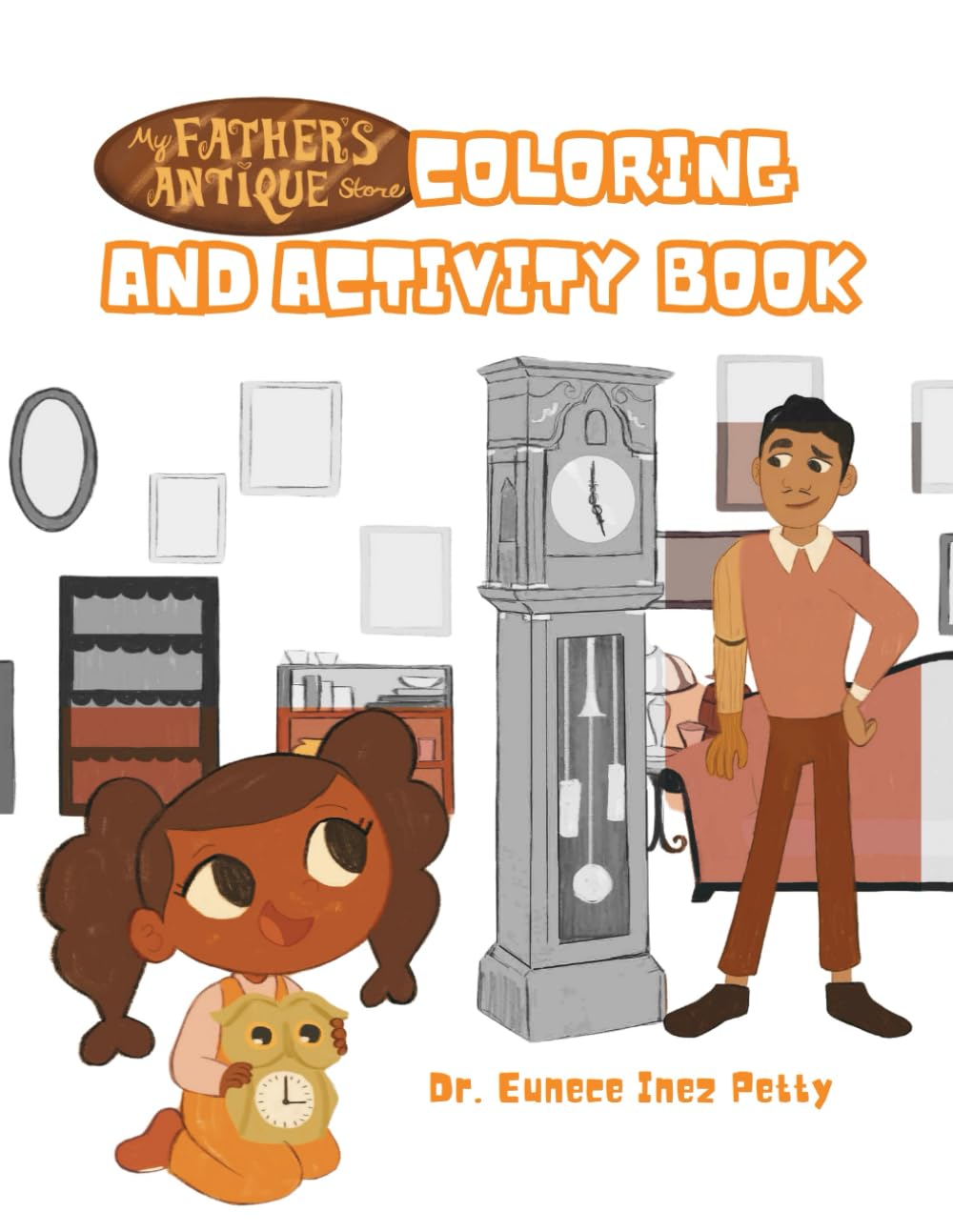 My Father's Antique Store Coloring and Activity Book