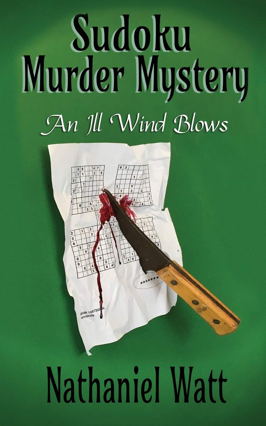 Sudoku Murder Mystery: An Ill Wind Blows: 1 (Henry Little Mysteries)