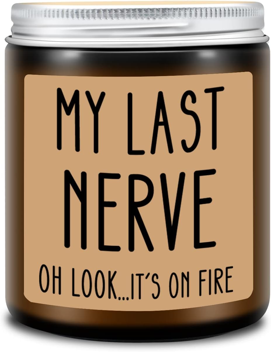 Homsolver Birthday Gifts for Women, Funny Gifts for Best Friend Women - My Last Nerve Candle - Unique Birthday Gifts for Women, Her, Mom, BFF, Sister