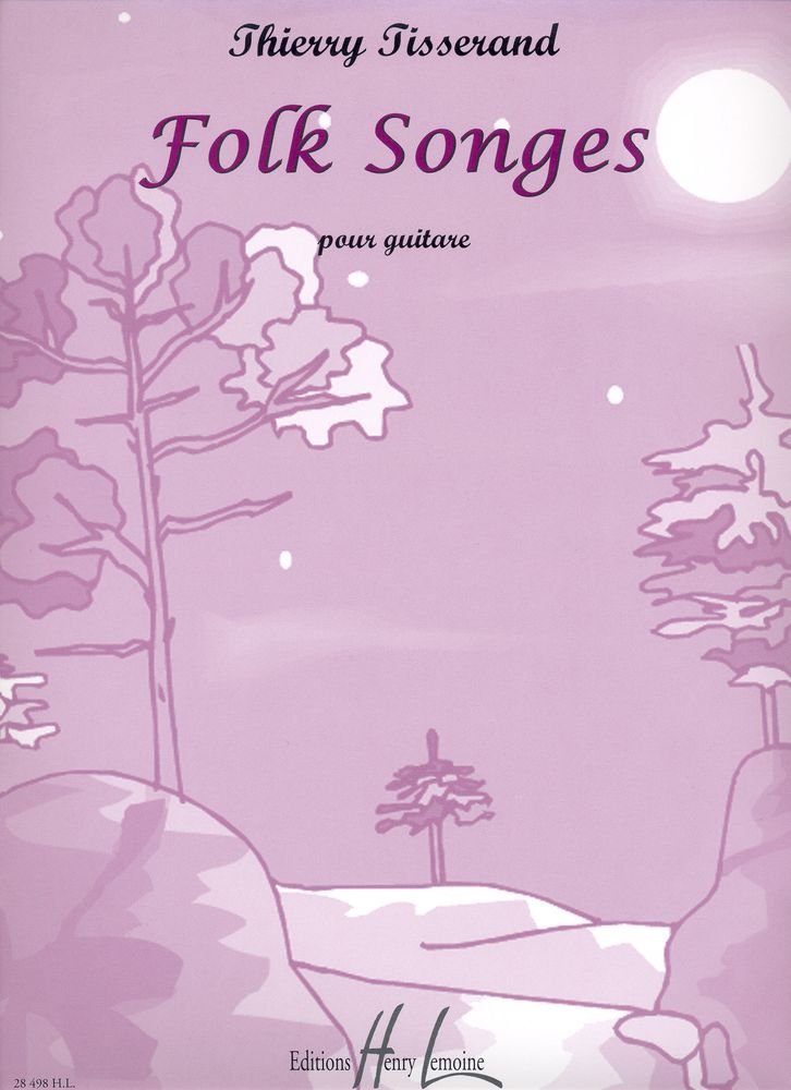 Tisserand: Folk Songes