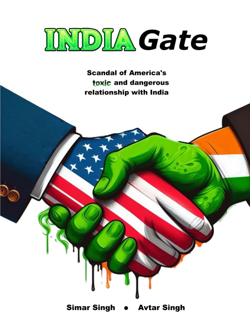 IndiaGate: Scandal of America’s toxic and dangerous relationship with India