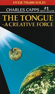 The Tongue: A Creative Force (Paperback)