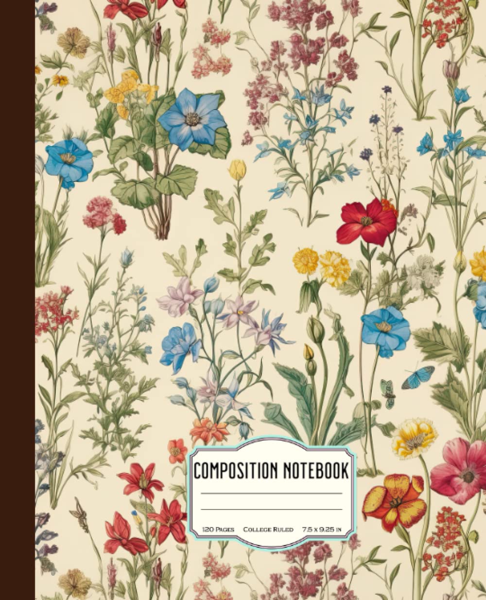 Composition Notebook: College Ruled Notebook with Vintage Floral Botanical Illustration 7.5" x 9.25", 120 pages, Elegant Journal Aesthetic, great gift for school and office