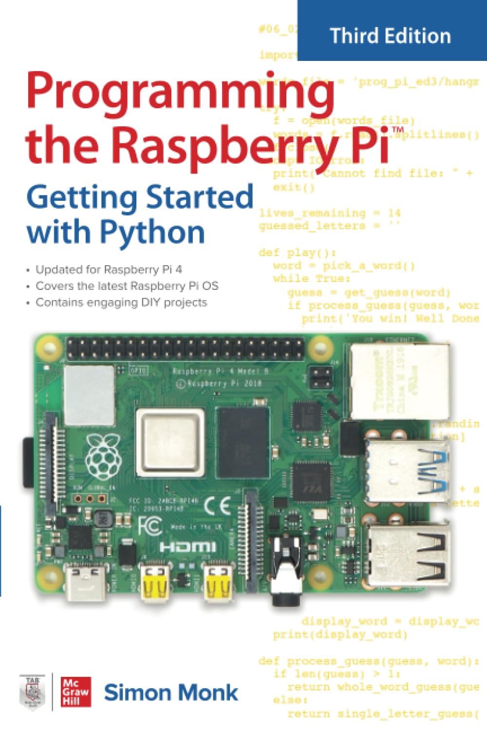 Programming the Raspberry Pi, Third Edition: Getting Started with Python (ELECTRONICS)