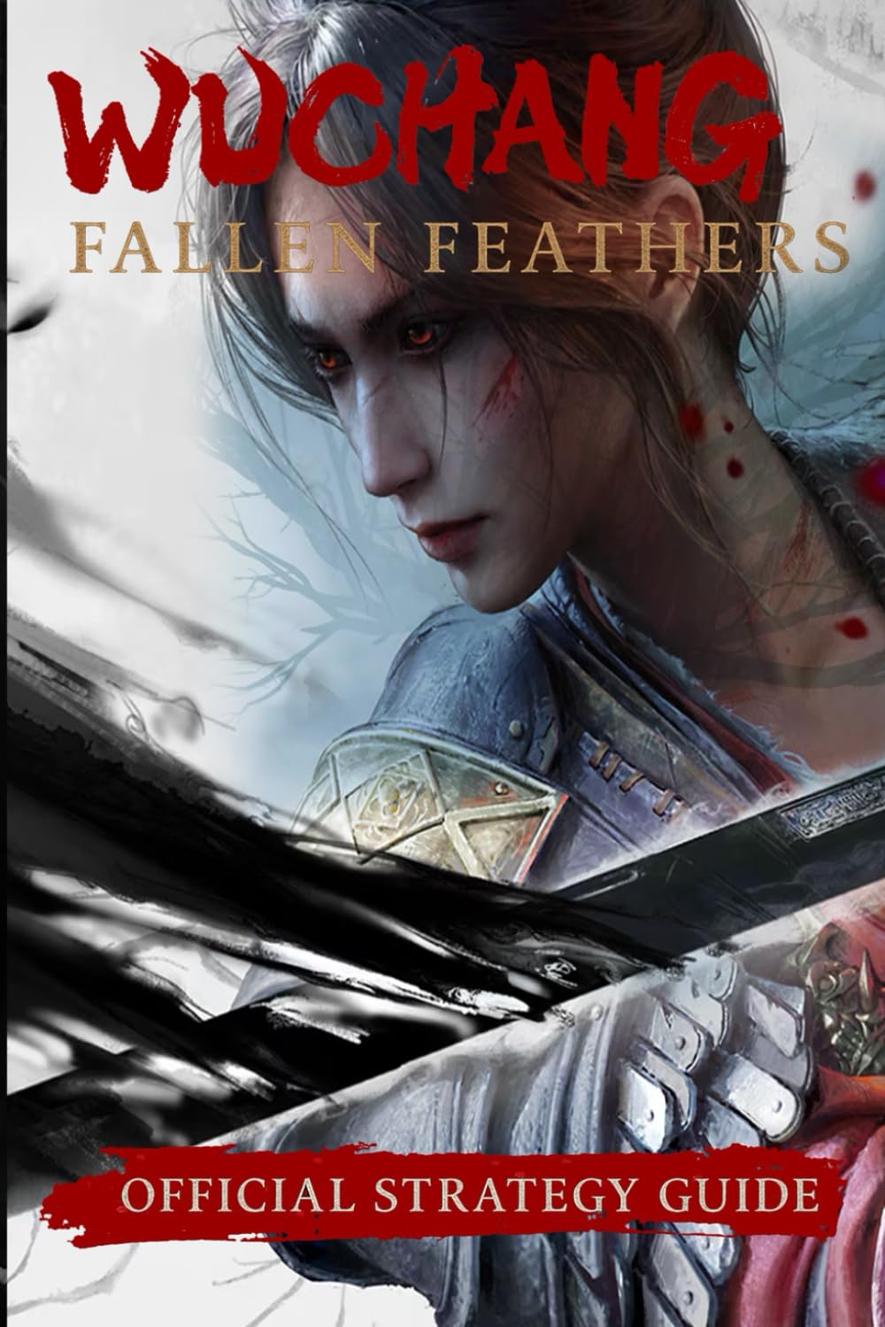WUCHANG: Fallen Feathers: Official Strategy Guide – Walkthrough, Bosses, Endings & Tips