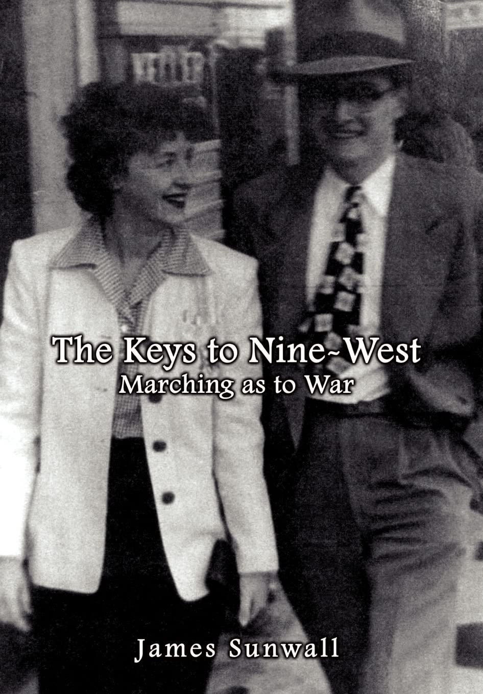 The Keys to Nine-west: Marching as to War
