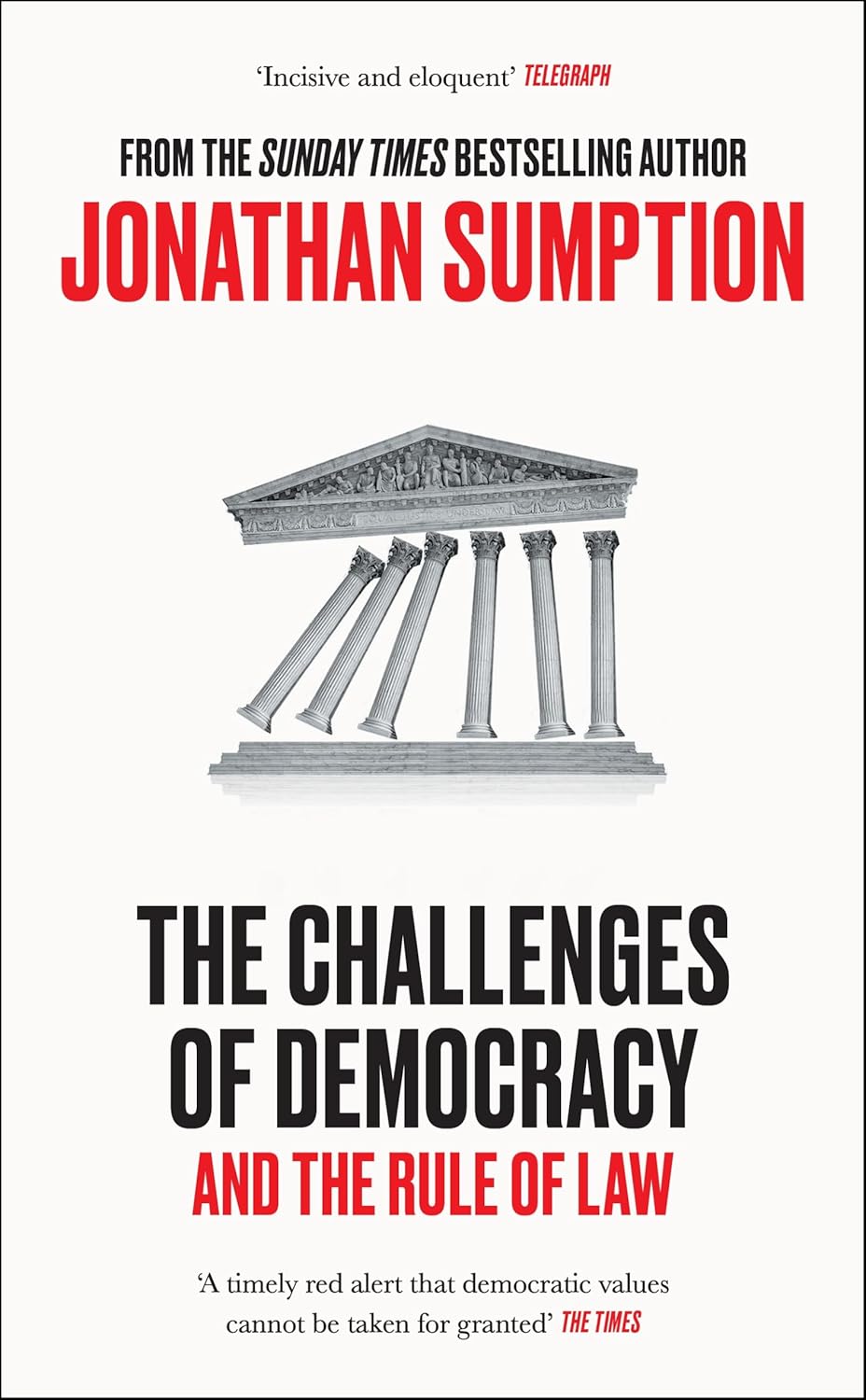 The Challenges of Democracy: And the Rule of Law