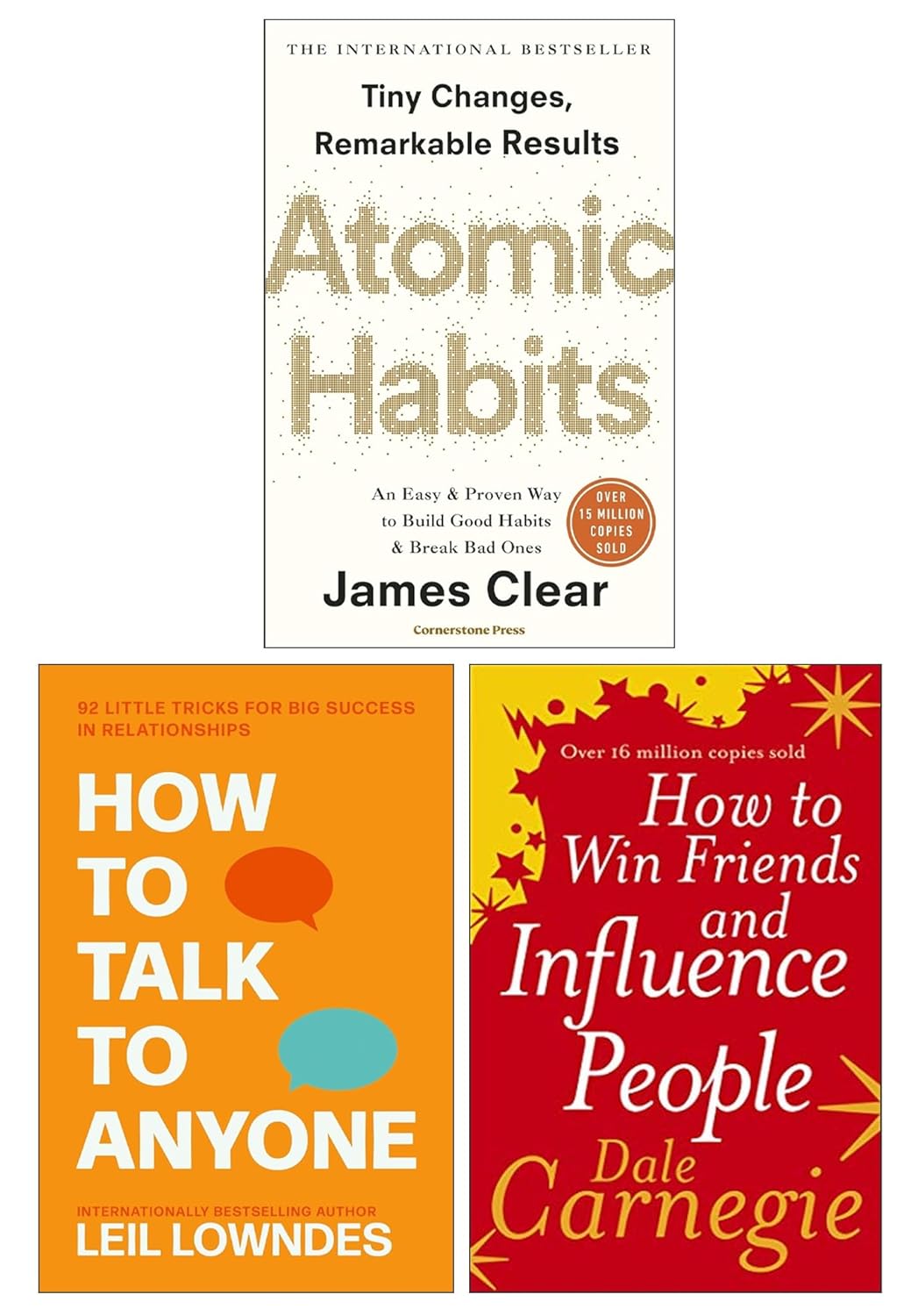 How To Talk To Anyone, Atomic Habits, How To Win Friends And Influence People 3 Books Collection Set by Leil Lowndes, James Clear, Dale Carnegie