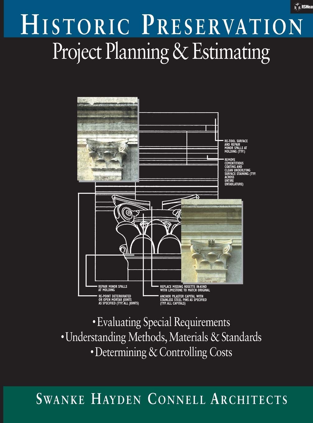 Historic Preservation: Project Planning and Estimating: 39 (RSMeans)