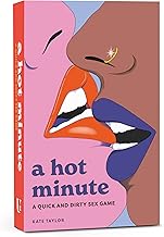 A Hot Minute: A Quick and Dirty Sex Game (Sexy Decks)