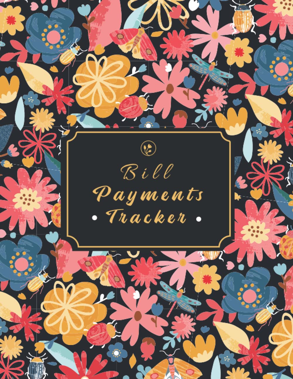 Bill Payment Tracker: monthly bills organizer / bill tracker notebook / Bill Checklist / monthly bills planner / Expense and Bill Tracker / 109 pages "8.5 x 11”