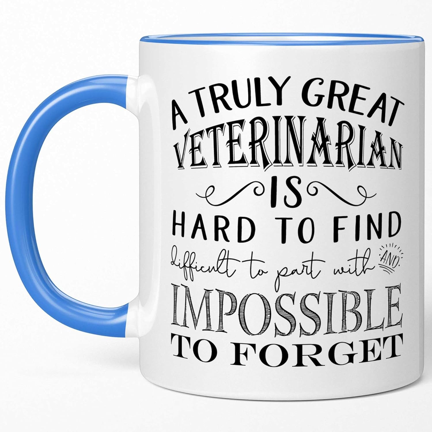 Thank You Gifts for Veterinarians - A Truly Great Veterinarian is Hard to Find Coffee Mug, Best Veterinarian Retirement Present, Veterinary Appreciation Cup for Men Women Vets - 11oz White