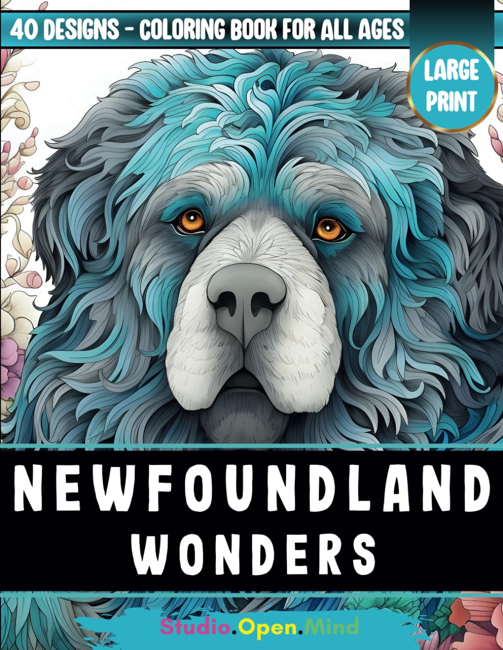 Newfoundland Wonders: A Relaxing Coloring Book for Dog Lovers: 40 Intricate Illustrations of Gentle Giants to Color and Relax.