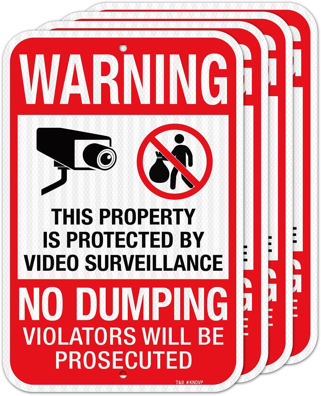 T&R (4 pack) Large No Dumping Signs, Property Protected By Video Surveillance Sign, 18" x 12" Engineer Grade Reflective Sheeting, Rust Free Aluminum, Weather Resistant, Waterproof, Fade Resistant, 2 Pre-drilled Holes