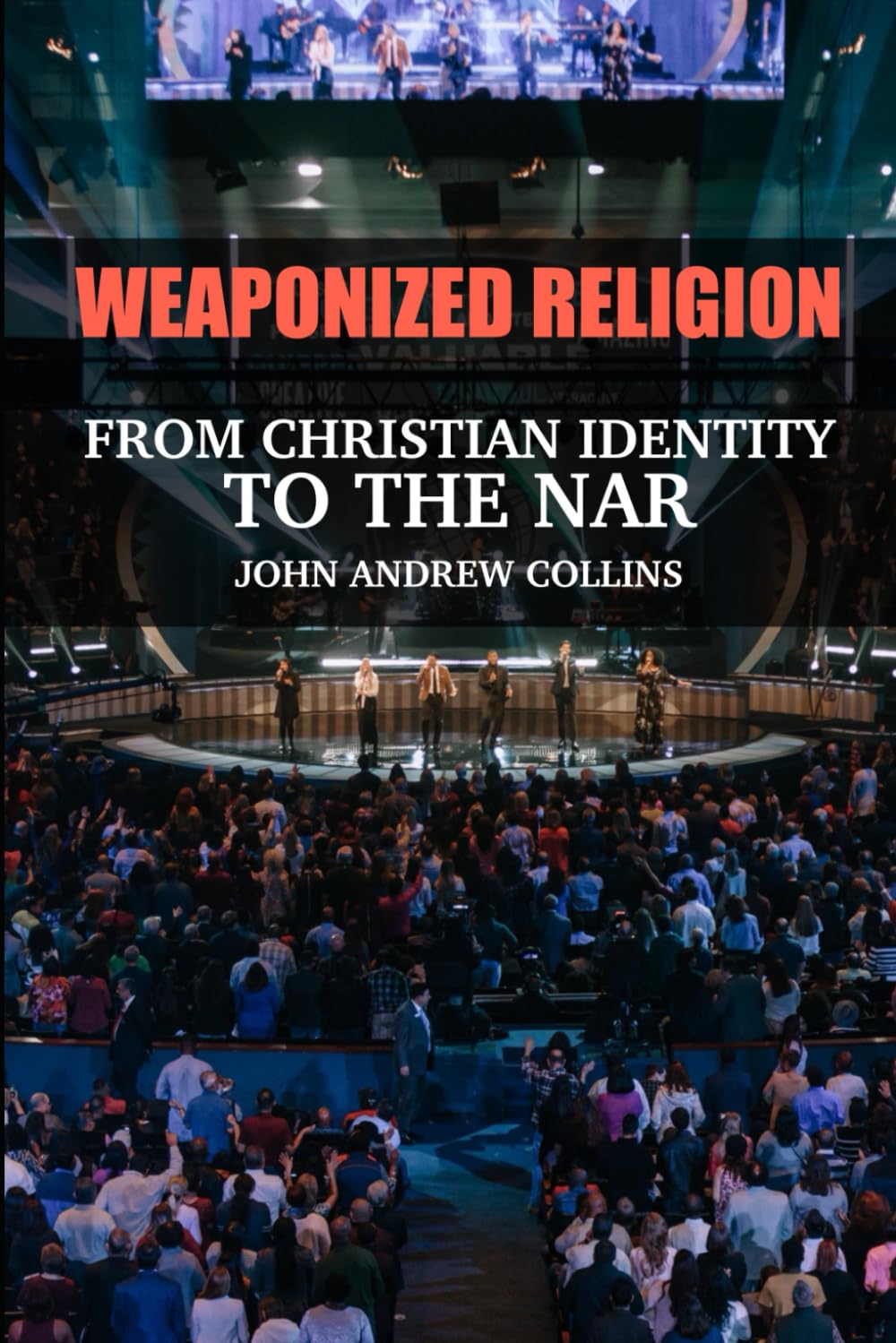 Weaponized Religion: From Christian Identity to the NAR
