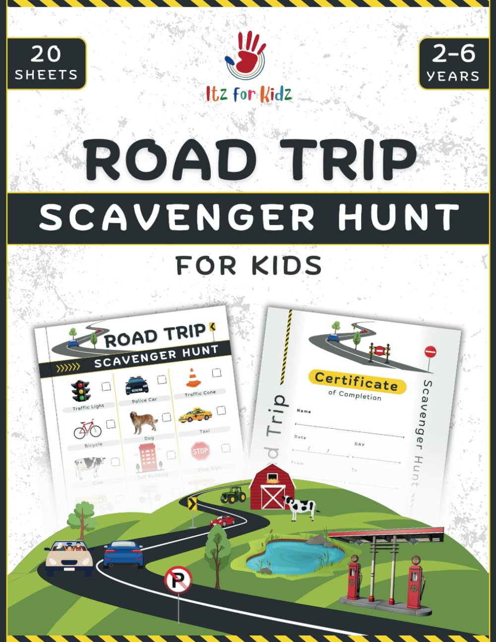 Road Trip Scavenger Hunt for Kids: Fun & Educational Car Ride Adventures with Completion Certificates for Outdoor Road Trips | Itz for Kidz (Scavenger Hunt for Kids from Itz for Kidz)