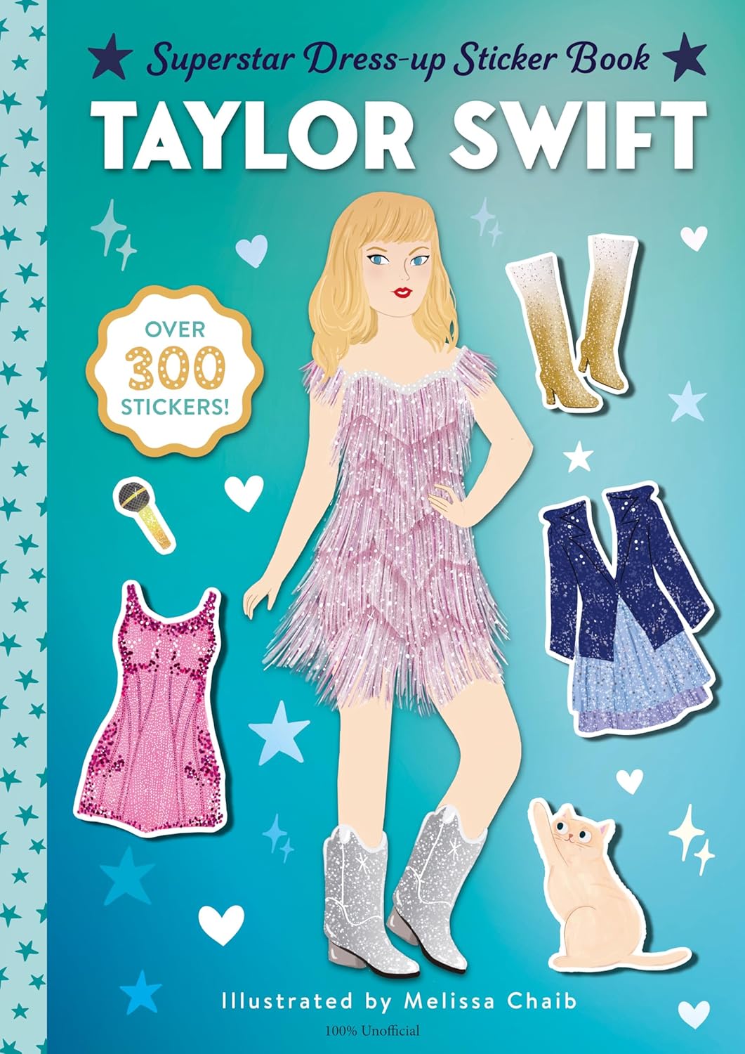 Taylor Swift Superstar Dress-Up Sticker Book: Over 300 Stickers! (Superstar Dress-Up Sticker Books)