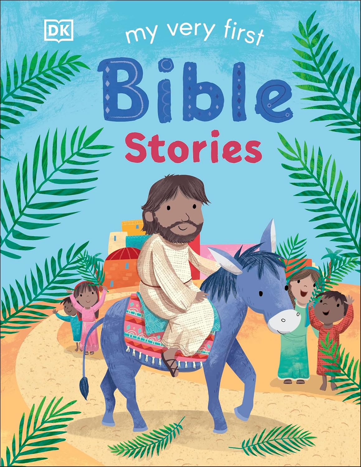 My Very First Bible Stories: 15 Bible Stories Including the Nativity Story, Noah's Ark & More