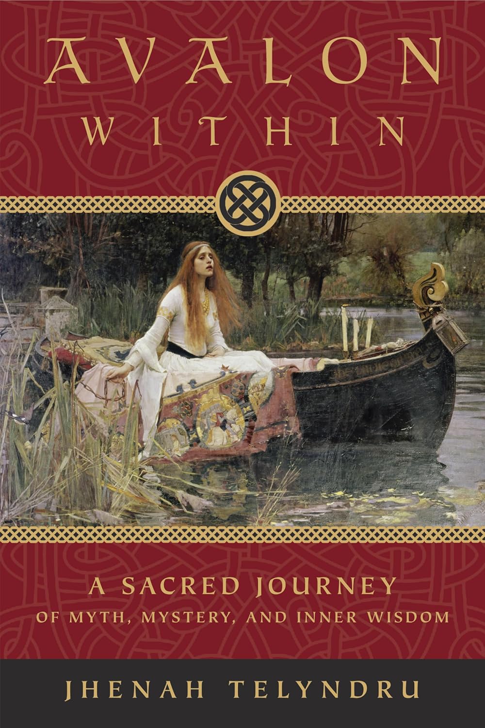 Avalon within: A Sacred Journey of Myth, Mystery, and Inner Wisdom