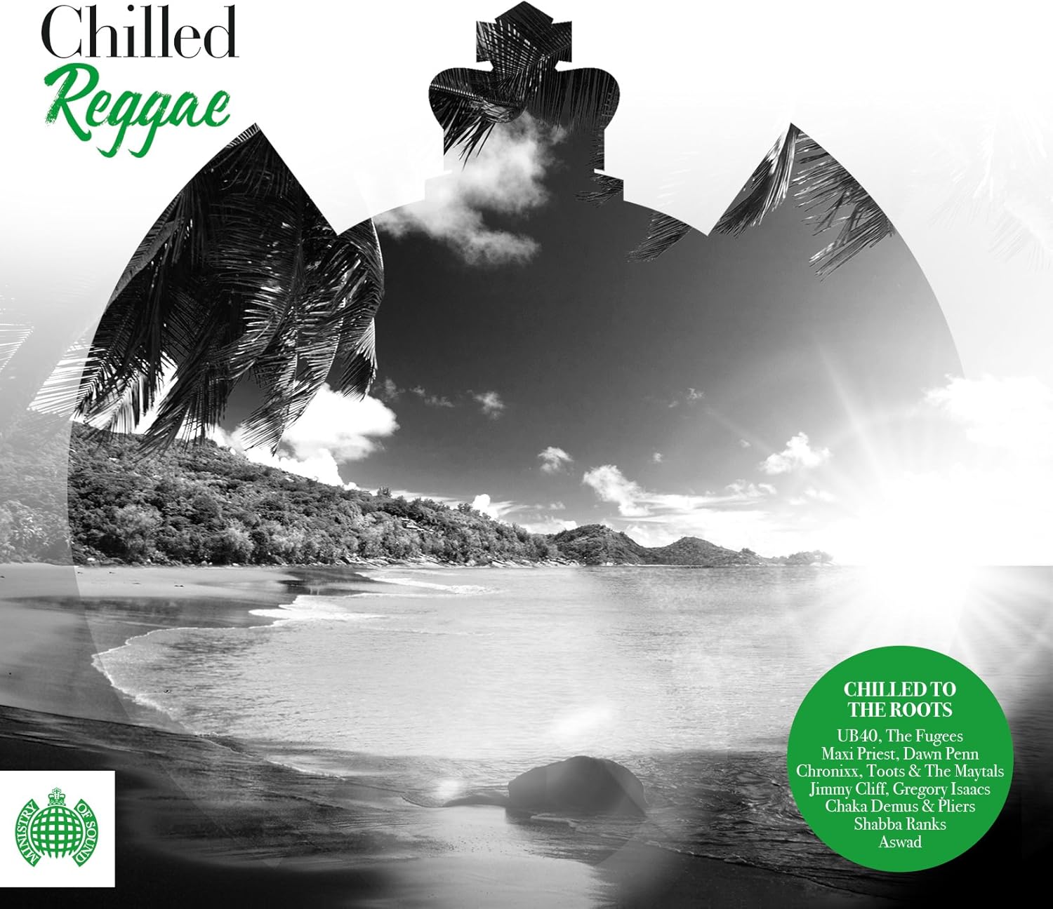 Chilled Reggae - Ministry Of Sound