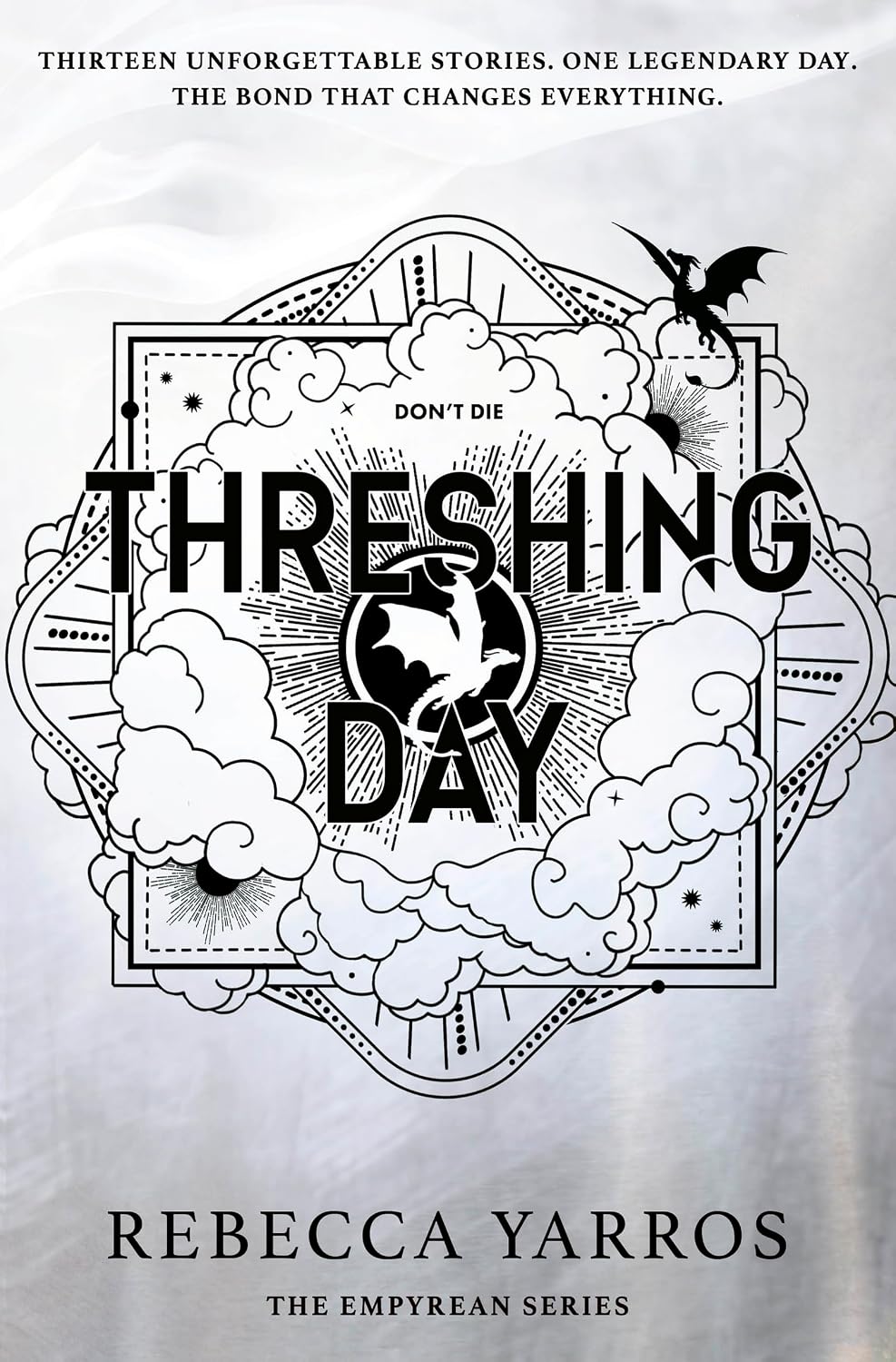 Threshing Day (Standard Edition): Return to the Empyrean world with thirteen stories starring your favourite Fourth Wing characters.