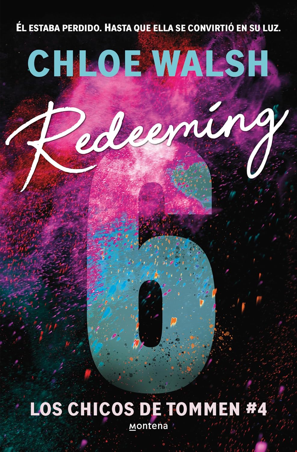 Redeeming 6 (Spanish Edition) (CHICOS DE TOMMEN, LOS)